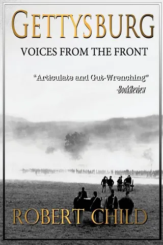 Gettysburg Voices from the Front