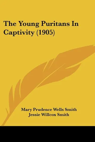 The Young Puritans In Captivity 1905