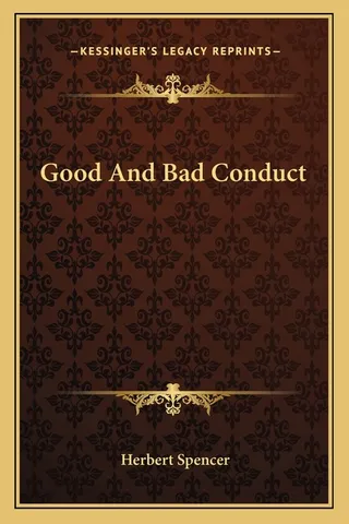 Good and Bad Conduct