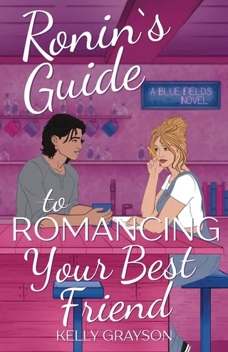 Ronin's Guide to Romancing Your Best Friend