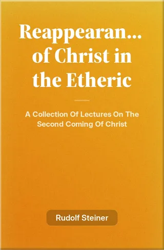 The Reappearance of Christ in the Etheric