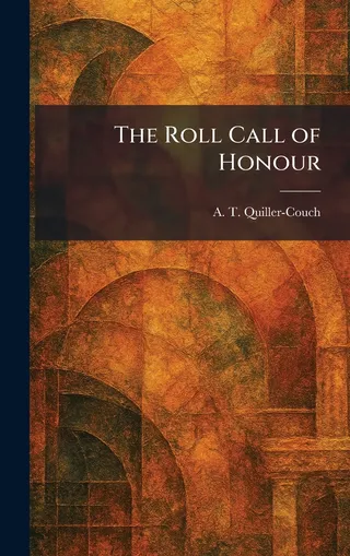 The Roll Call of Honour
