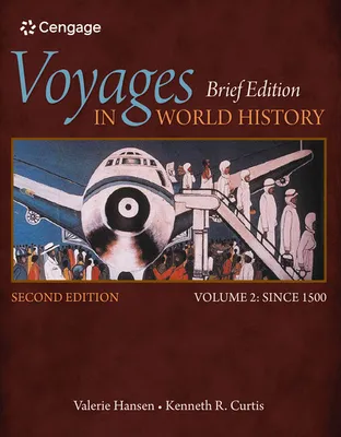 Voyages in World History Volume II Brief