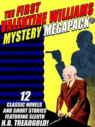 First Valentine Williams Mystery MEGAPACK®