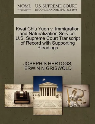 Kwai Chiu Yuen v. Immigration and Naturalization Service