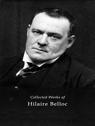 Complete Works of Hilaire Belloc