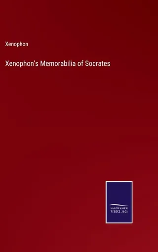 Xenophon's Memorabilia of Socrates
