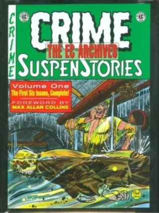 The EC Archives: Crime Suspenstories