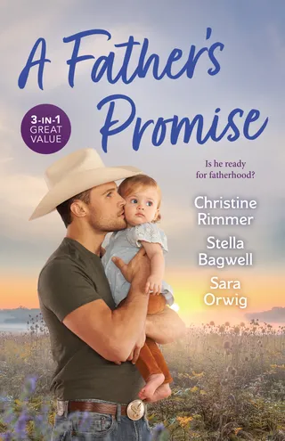 A Father's Promise / The Maverick's Surprise Son / Daddy Wore Spurs / The Rancher's Heir
