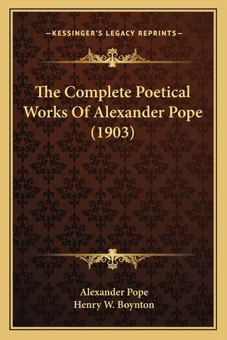 The Poetical Works Of Alexander Pope 1903