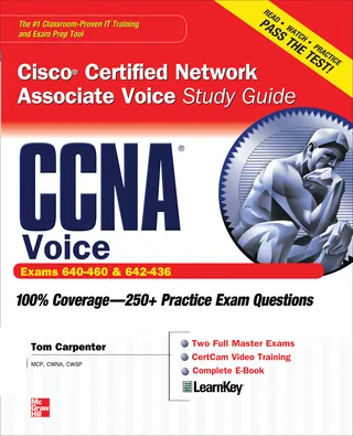 CCNA Cisco Certified Network Associate Voice Study Guide