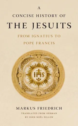 A Concise History of the Jesuits