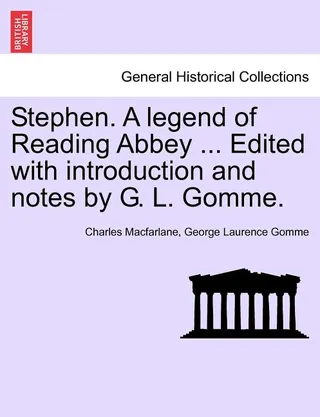 Stephen: A Legend of Reading Abbey