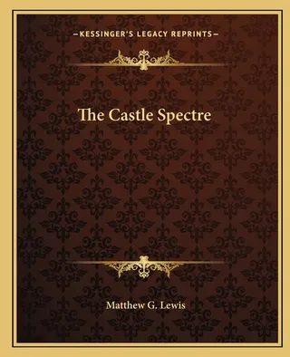 The Castle Spectre