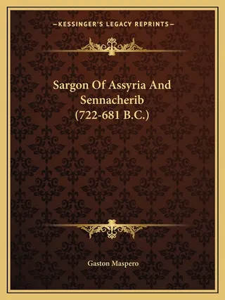 Sargon Of Assyria And Sennacherib