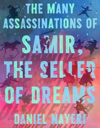 Many Assassinations of Samir, the Seller of Dreams