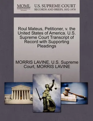 Roul Mateus, Petitioner, v. the United States of America