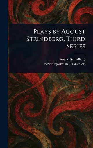 Plays by August Strindberg, Third