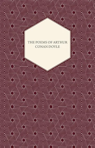 The Poems of Arthur Conan Doyle