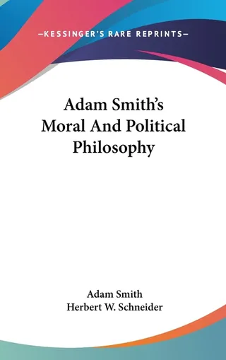 Adam Smith's Moral and Political Philosophy