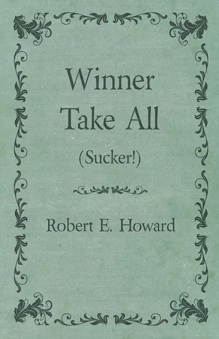 Winner Take All