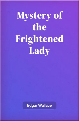 The Mystery of the Frightened Lady