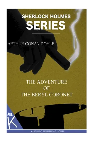 The Adventure of the Beryl Coronet