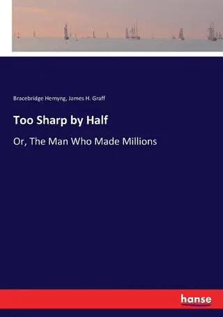 Too Sharp by Half