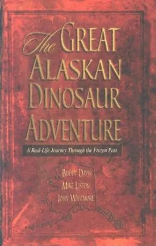Alaskan Dinosaur Adventure