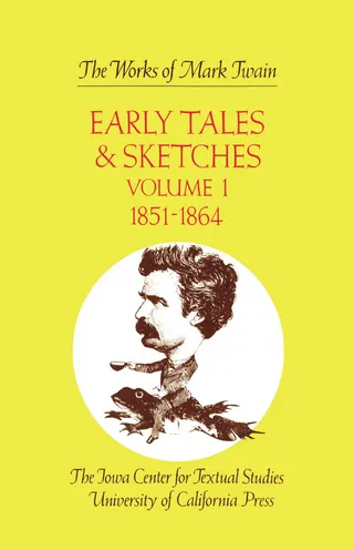 Early Tales and Sketches, Volume 1