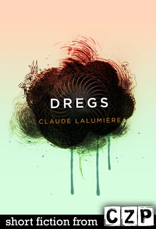 Dregs
