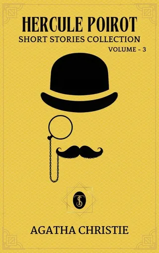 Hercule Poirot Short Stories Collection: Volume 3