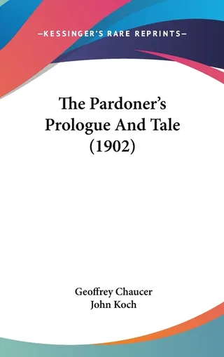 The Pardoner's Prologue and Tale