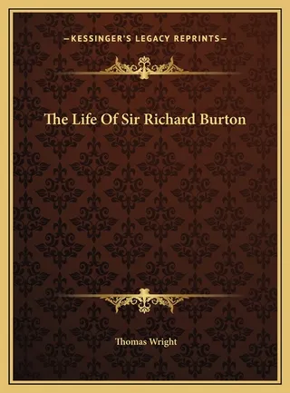 The Life Of Sir Richard Burton