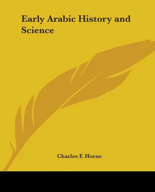 Early Arabic History and Science