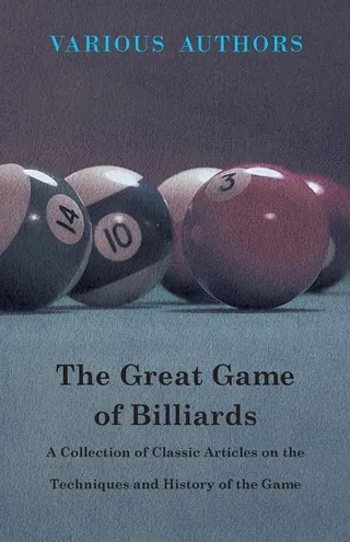 The Great Game of Billiards