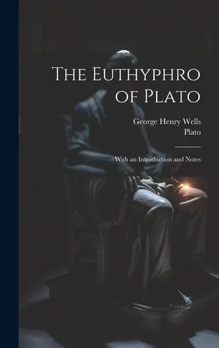 The Euthyphro of Plato