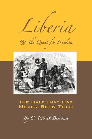 Liberia & the Quest for Freedom