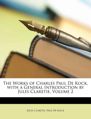 The Works of Charles Paul De Kock