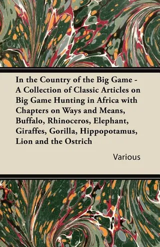 In the Country of the Big Game