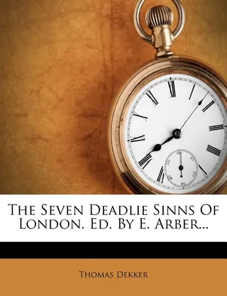 The Seven Deadlie Sinns of London