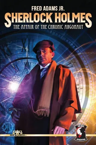 The Adventure of the Chronic Argonaut