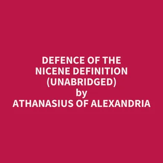 Defence of the Nicene Definition