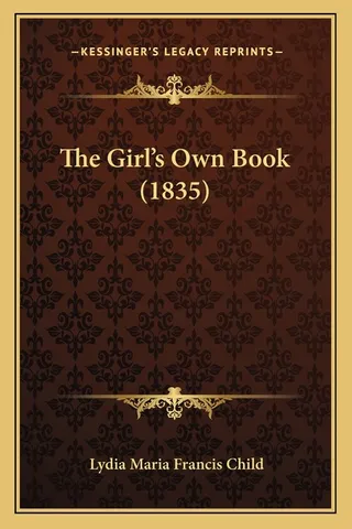 The Girl's Own Book 1835