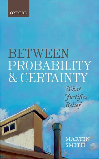 Between Probability & Certainty C