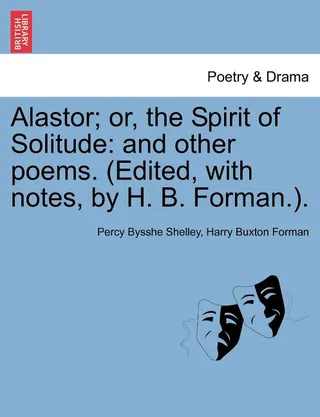 Alastor Or the Spirit of Solitude