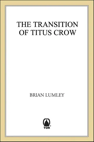 The Transition of Titus Crow
