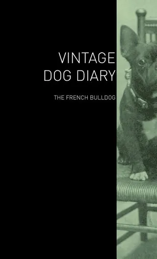 The Vintage Dog Diary