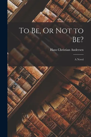 To Be, Or Not to Be?