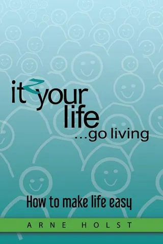 itzyourlife...go living